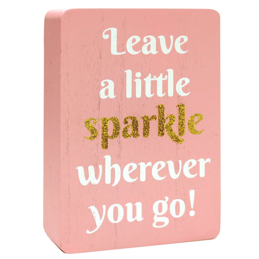 D Cor & Pillows * | Leave A Sparkle Block Sign, 5 7 100% Guarantee